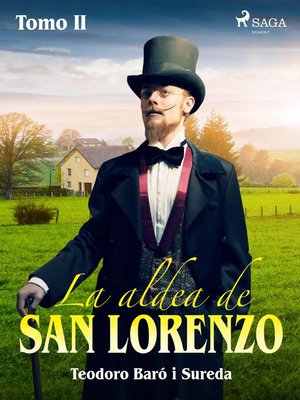La aldea de San Lorenzo. Tomo II - ebook